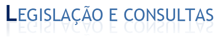 Legisla&ccedil;&atilde;o e Consultas